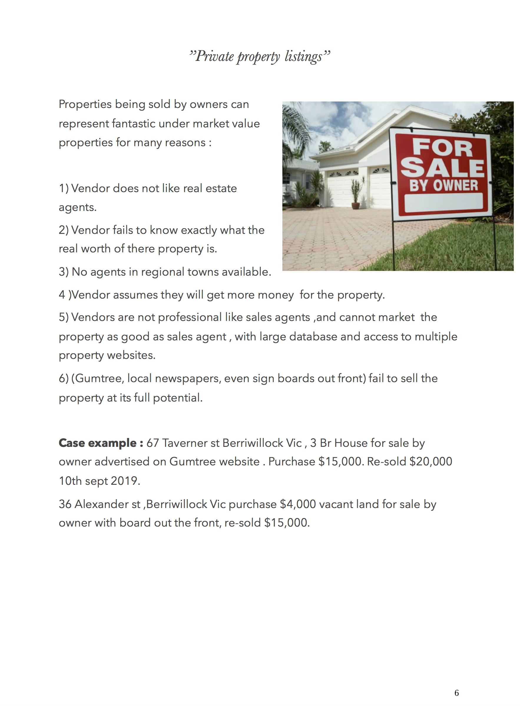 Below Market Value Property